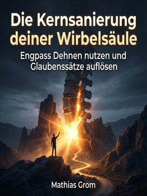 cover image of Die Kernsanierung deiner Wirbelsäule